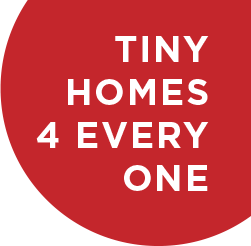 Tiny homes 4 every one